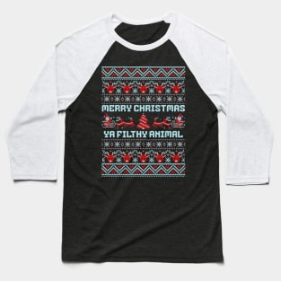 Merry Christmas ya filthy animal Baseball T-Shirt